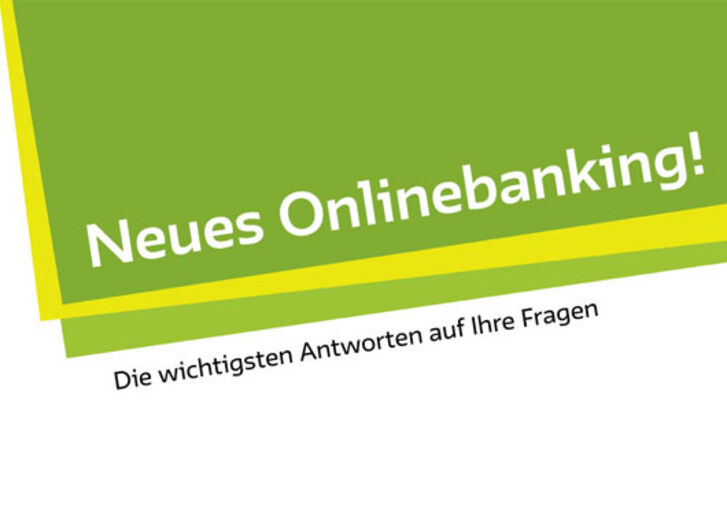 Mehr lesen zu „Neues Onlinebanking“