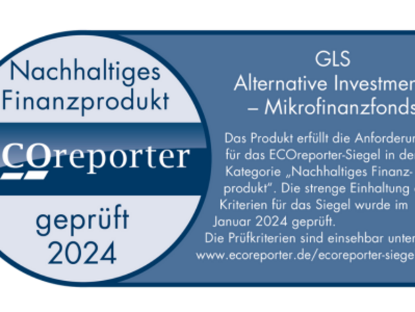 Blaues ECO Siegel für Nachhaltige Finanzprodukte - GLS Alternative Investments Mikrofinanzfonds ausgezeichnet